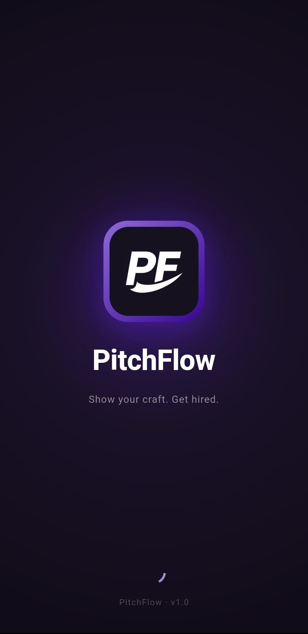 PitchFlow splash — show your craft, get hired